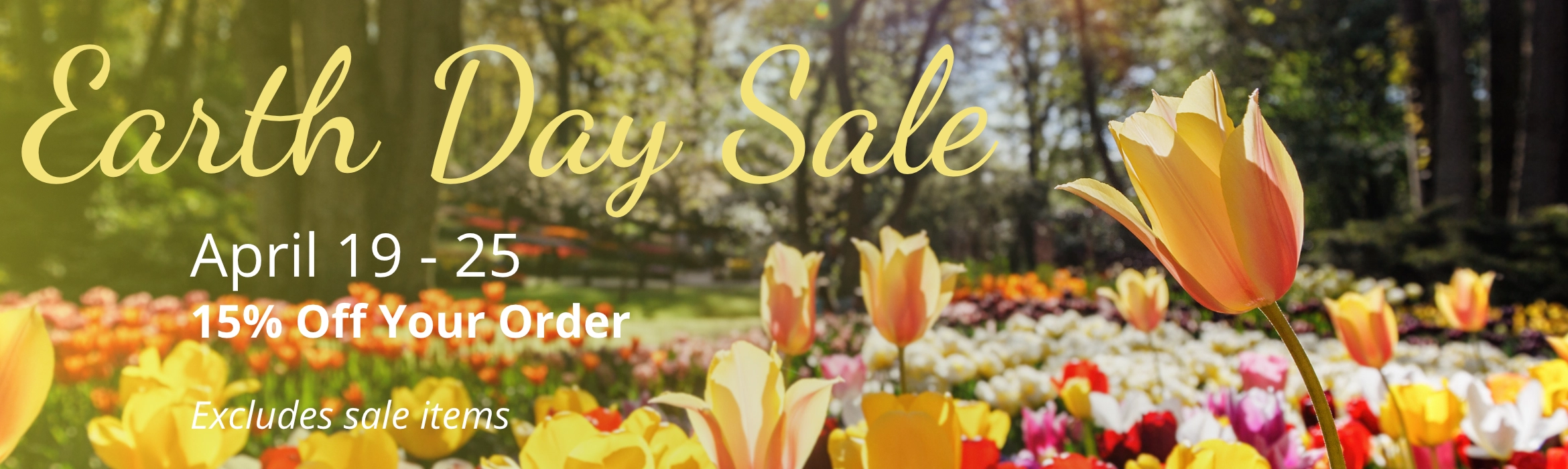 Earth Day Sale Starts April 19